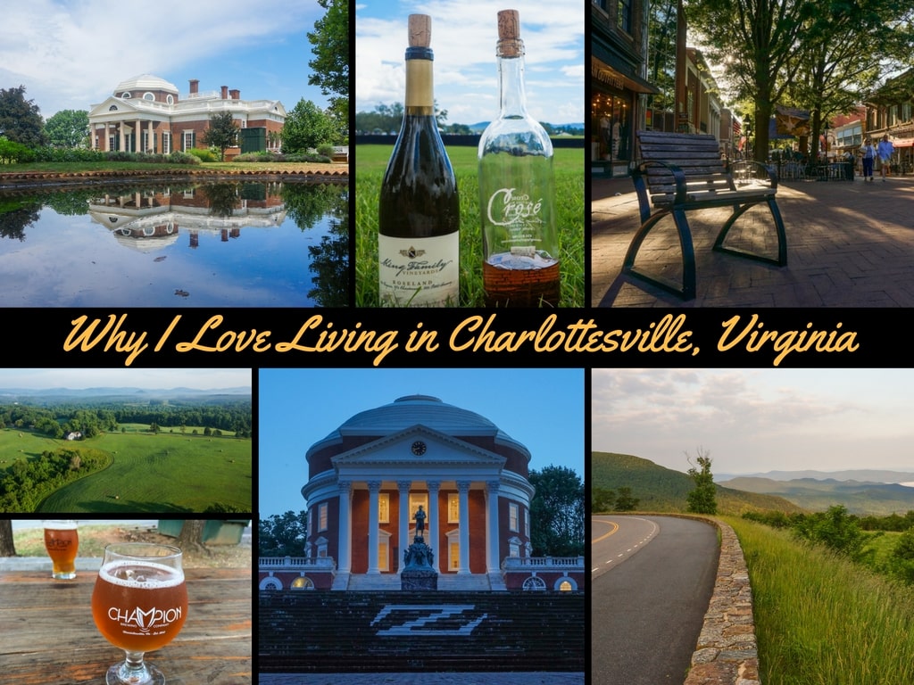 Why I Love Living in Charlottesville, Virginia