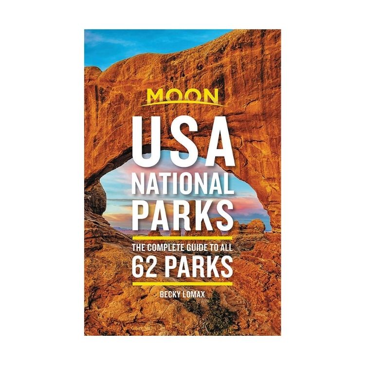 USA National Parks Guide - Becky Lomax Moon - National Park Books
