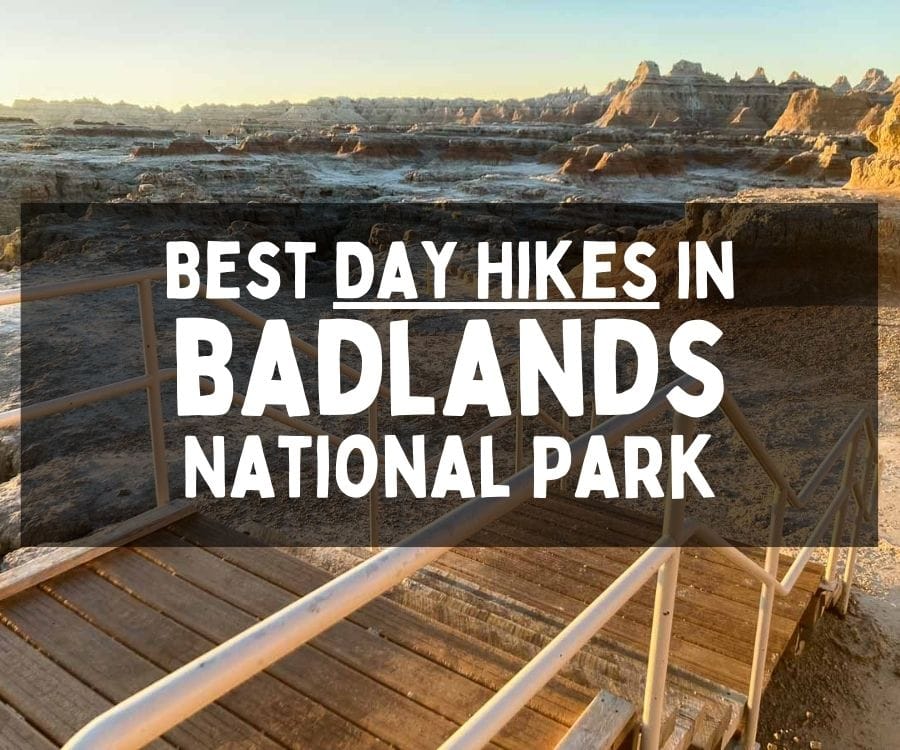 Best Day Hikes in Badlands National Park, South Dakota