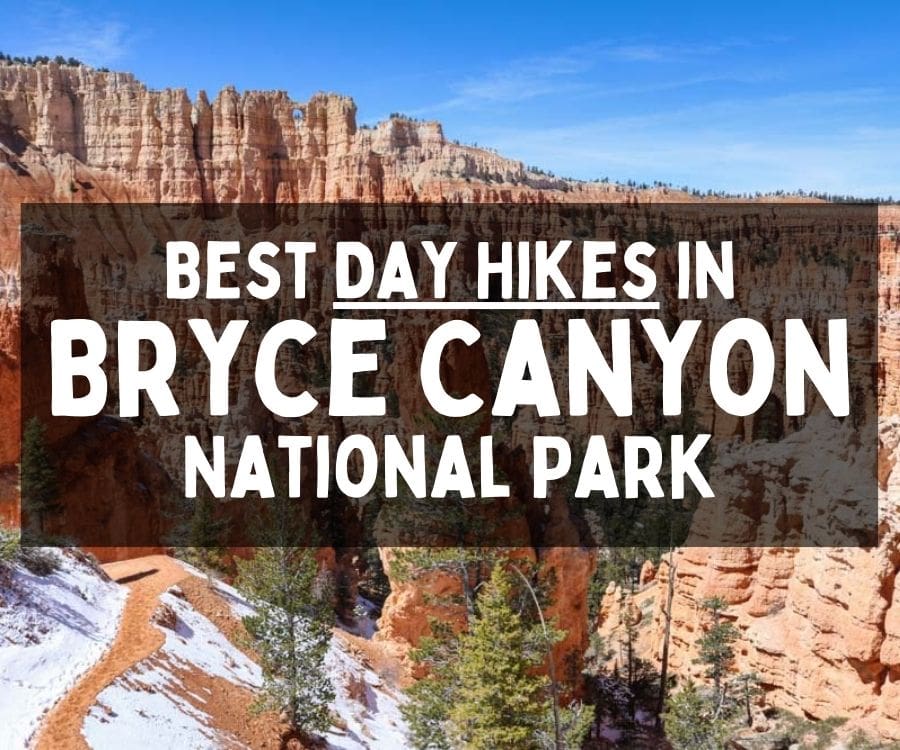 Best Day Hikes in Bryce Canyon National Park, Utah