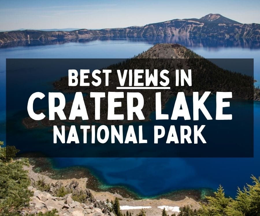 Best Views in Crater Lake National Park, Oregon