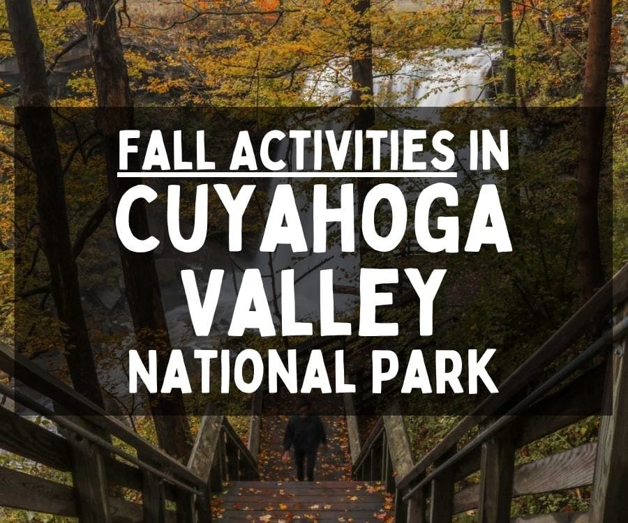 Things to Do in Cuyahoga Valley National Park in Fall