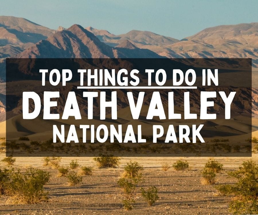 What to Do in Death Valley National Park, California