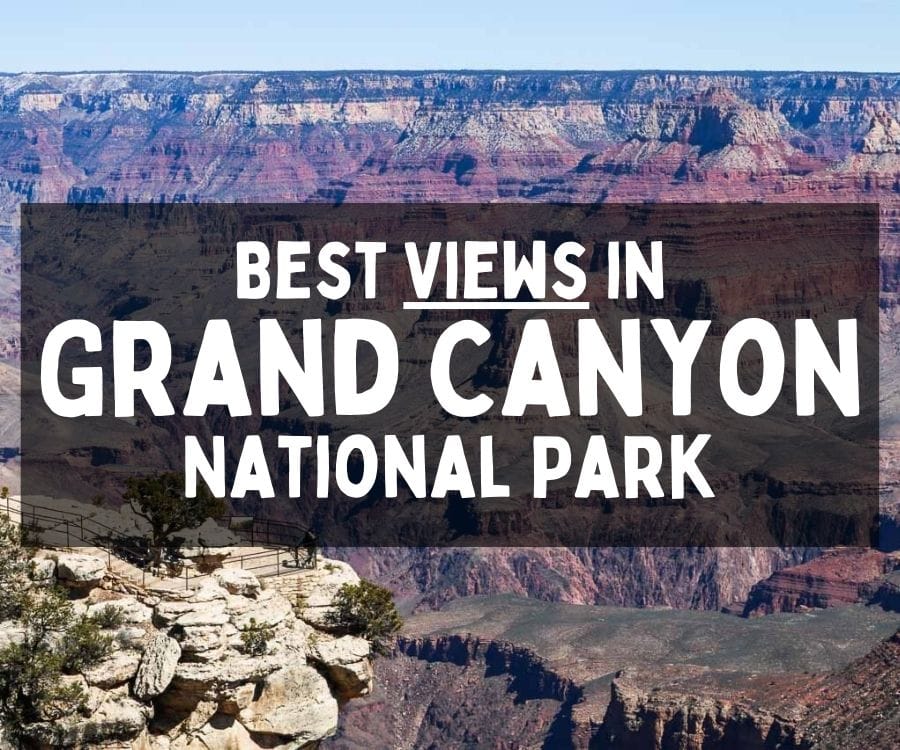 Scenic Views at Grand Canyon National Park South Rim