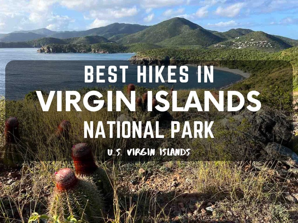 Best Hikes in Virgin Islands National Park, U.S. Virgin Islands